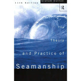 Theory and Practice of Seamanship XI